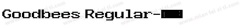 Goodbees Regular字体转换